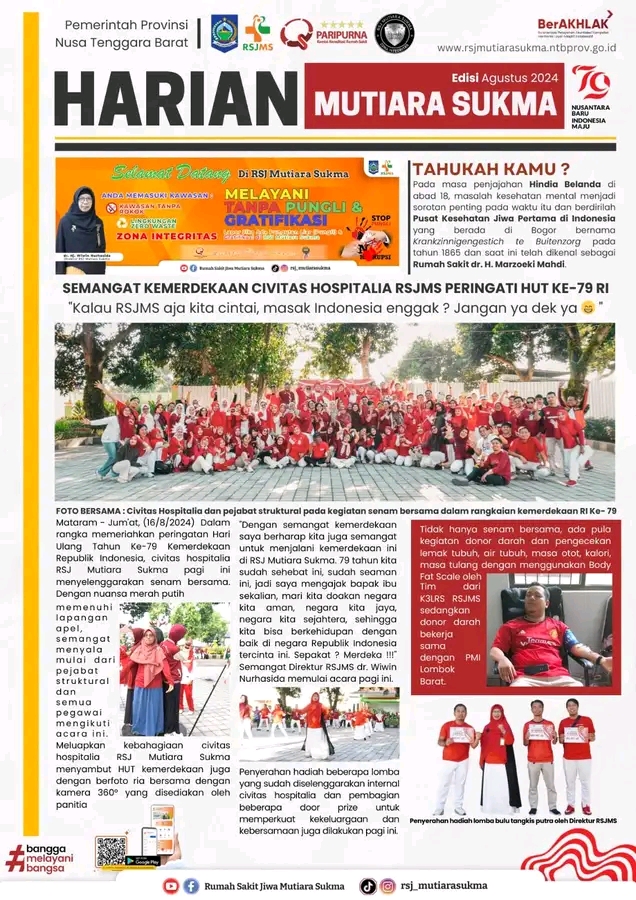 SEMANGAT KEMERDEKAAN CIVITAS HOSPITALIA RSJMS PERINGATI HUT KE - 79 RI